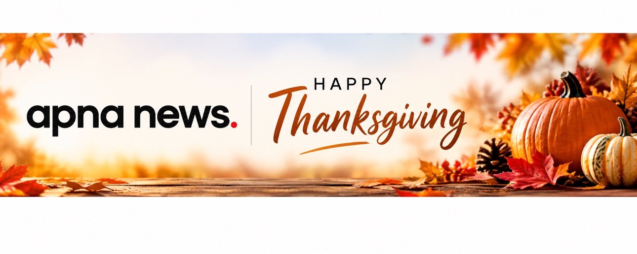 Apna News, Happy Thanksgiving