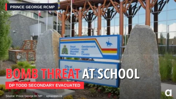 Prince George bomb threat DP Todd Secondary