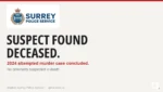 Suspect in 2024 Surrey attempted murder found deceased