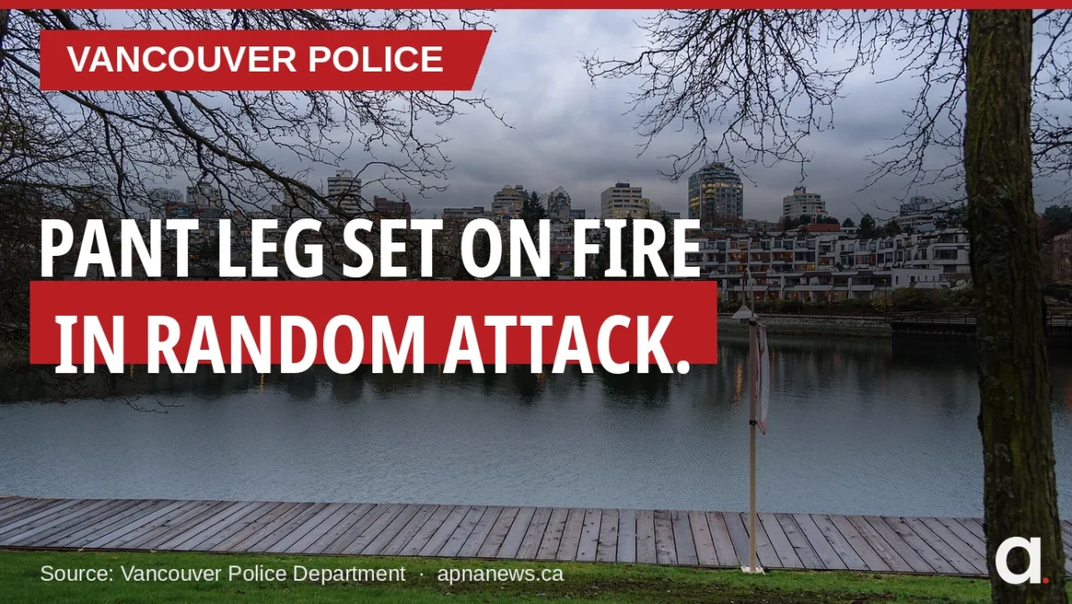VPD seek suspect who set man's pant leg on fire