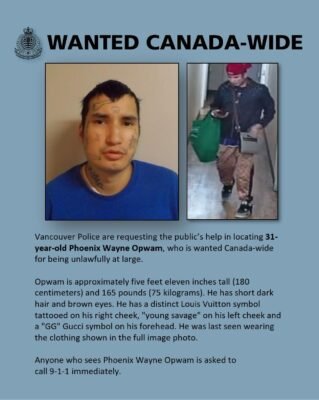 VPD wanted poster for Phoenix Wayne Opwam, wanted Canada-wide