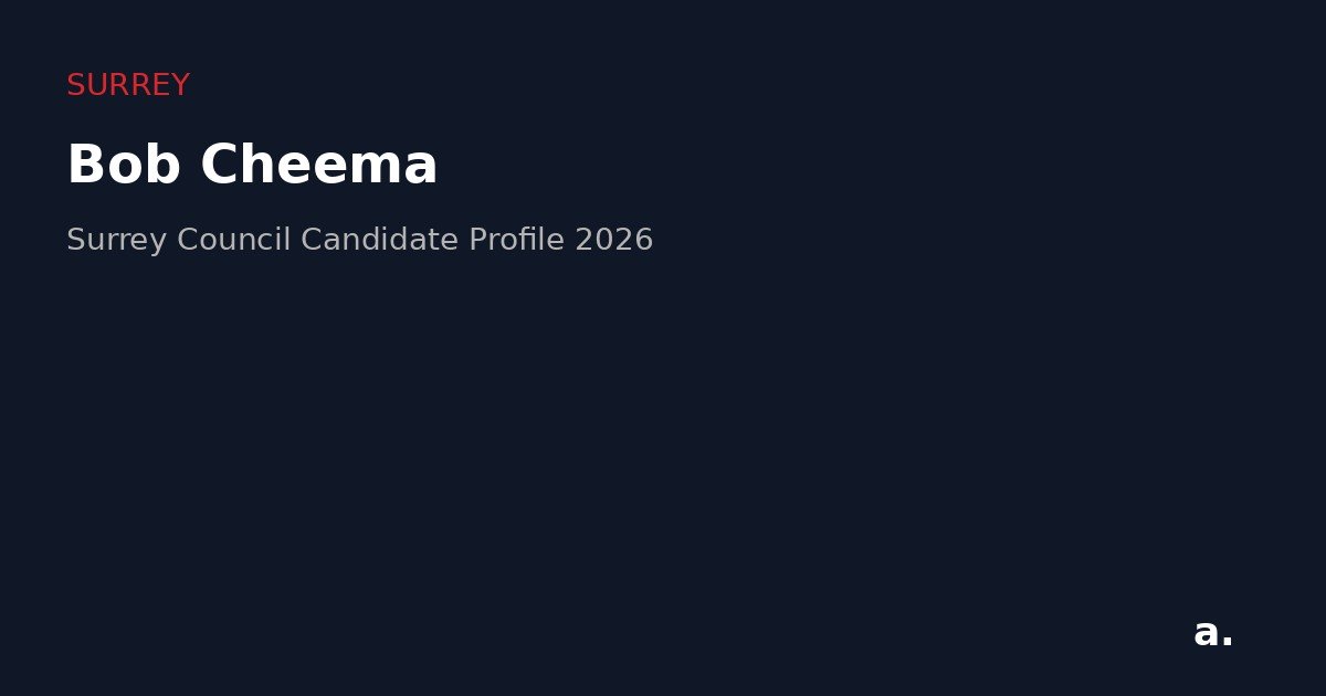 Bob Cheema Surrey council candidate profile graphic