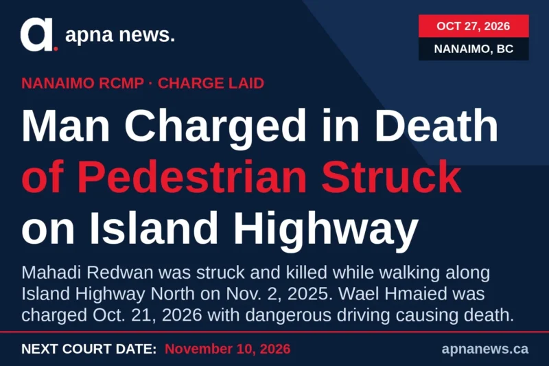 Man Charged With Dangerous Driving Causing Death Nearly a Year After Pedestrian Mahadi Redwan Was Killed on Island Highway North in Nanaimo