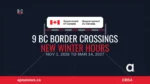 CBSA graphic: 9 BC border crossings, new winter hours Nov 1 to Mar 14