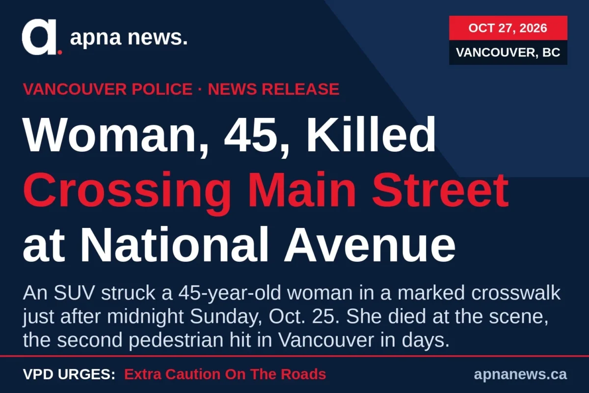 Woman, 45, Killed Crossing Main Street at National Avenue in Vancouver as Police Urge Caution After Second Pedestrian Struck in Days
